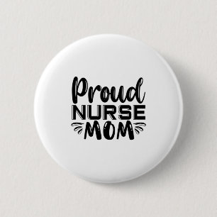 Chapa Redonda De 5 Cm Nurse Gift Proud Nurse Mom