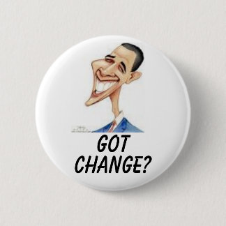 Chapa Redonda De 5 Cm ¿Obama, CONSEGUIDO, CAMBIO?