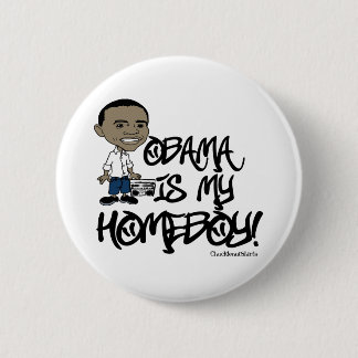 Chapa Redonda De 5 Cm ¡Obama es mi Homeboy!