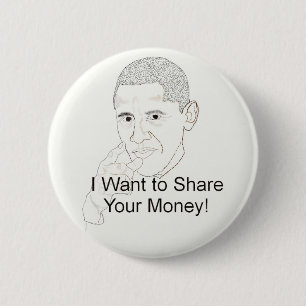 Chapa Redonda De 5 Cm Obama quiere compartir su dinero