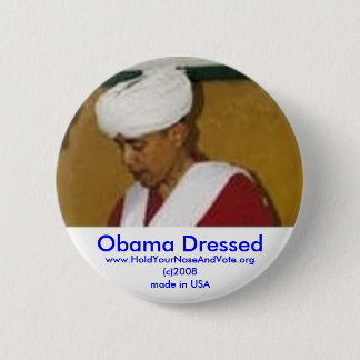 Chapa Redonda De 5 Cm Obama se vistió, www.HoldYourNose.org