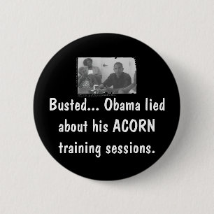 Chapa Redonda De 5 Cm obamaacorn, reventado… Obama mintió… - Modifi