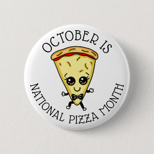 Chapa Redonda De 5 Cm October is National Pizza Month 