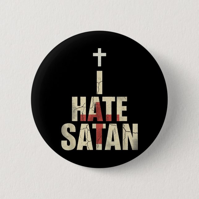 Chapa Redonda De 5 Cm Odio a Satanás (Anverso)