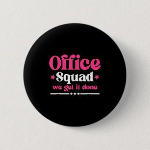 Chapa Redonda De 5 Cm Office Squad Lo Hacemos De Vuelta A La Escuela Hap