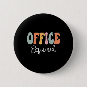 Chapa Redonda De 5 Cm Office Squad Retro Groovy Vintage Happy First Day