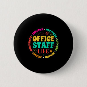 Chapa Redonda De 5 Cm Office Staff Life - Front Office Squad School Secr