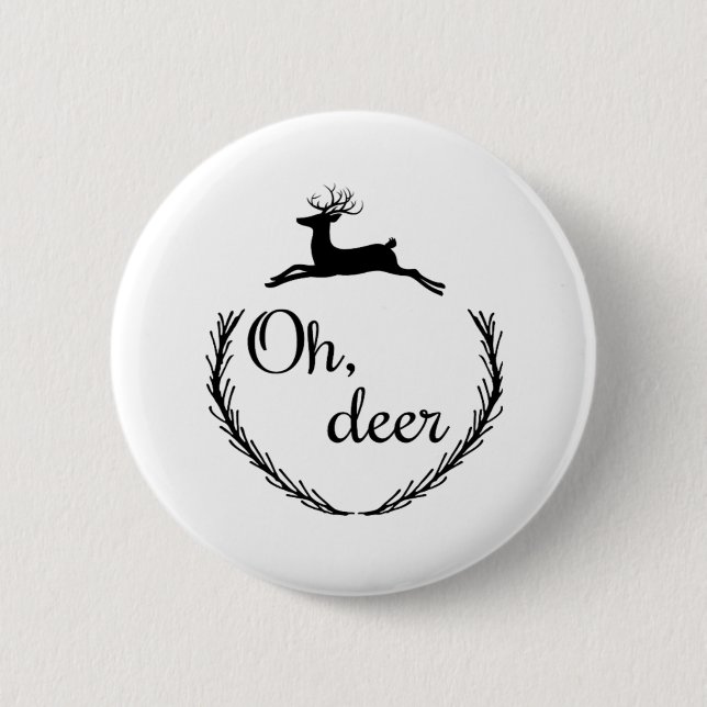 Chapa Redonda De 5 Cm Oh Deer Funny Style Design  (Anverso)