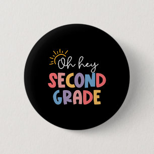 Chapa Redonda De 5 Cm Oh Hola Maestro de Segundo Grado Estudiante de 2do