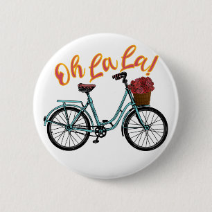 Chapa Redonda De 5 Cm Oh La La French Bicicleta Funny Sayings Franceses