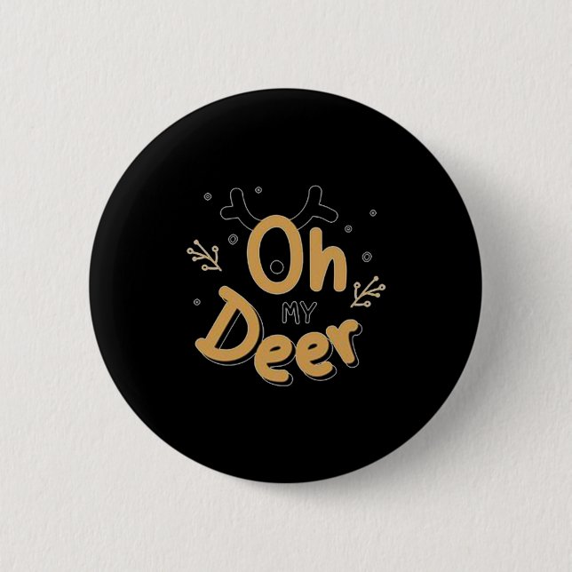 Chapa Redonda De 5 Cm Oh My Deer  (Anverso)