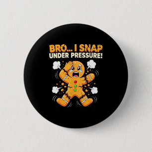 Chapa Redonda De 5 Cm Oh Snap Galletas de Hombre de Jengibre Me Rompo Ba