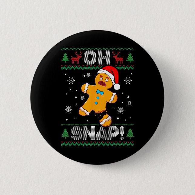 Chapa Redonda De 5 Cm Oh Snap Gingerbread Man Navidades Fun Cookie Feo (Anverso)