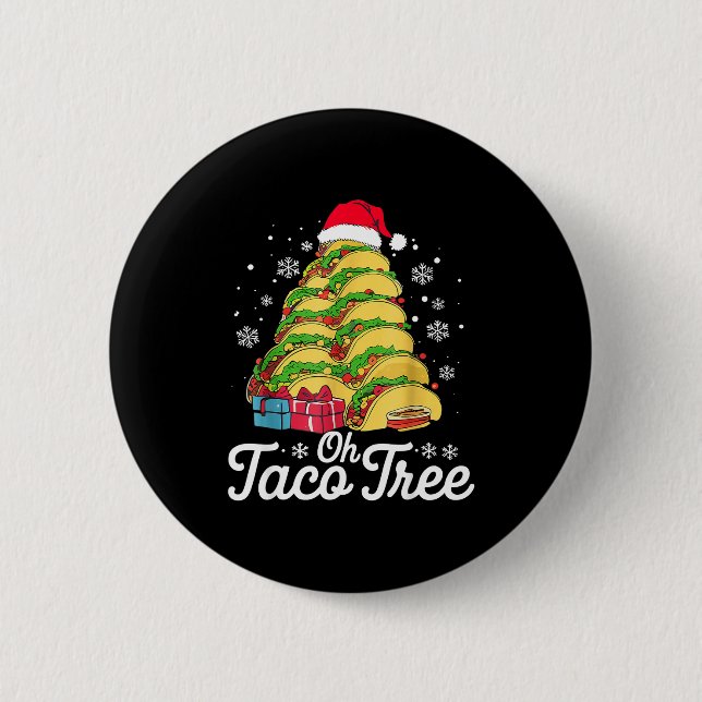 Chapa Redonda De 5 Cm Oh Taco Tree Christmas Cute Xmas Mexican Food Love (Anverso)