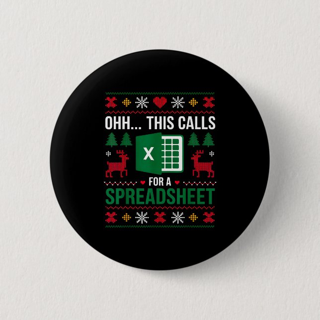 Chapa Redonda De 5 Cm Oh This Calls For A Spreadsheet Christmas  (Anverso)