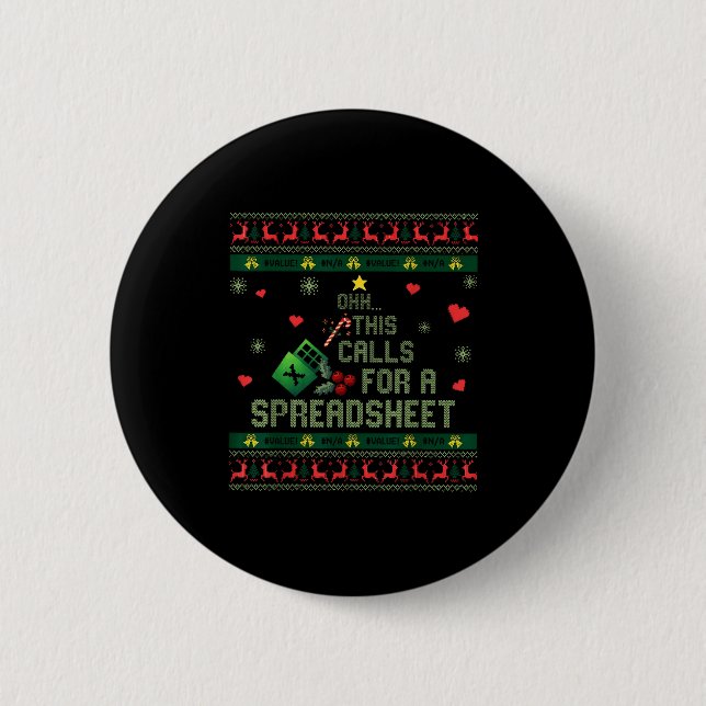 Chapa Redonda De 5 Cm Oh This Calls For A Spreadsheet Christmas Sweater  (Anverso)