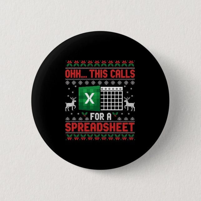 Chapa Redonda De 5 Cm Oh This Calls For A Spreadsheet Christmas Sweater  (Anverso)