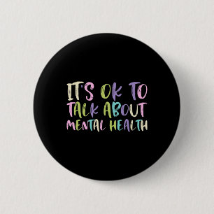 Chapa Redonda De 5 Cm Ok Para Hablar De Concienciación En Salud Mental R