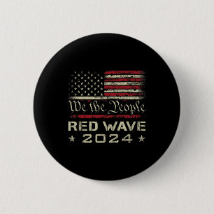 Chapa Redonda De 5 Cm Ola de Rojo del Pueblo 2025 Elección - Republicano