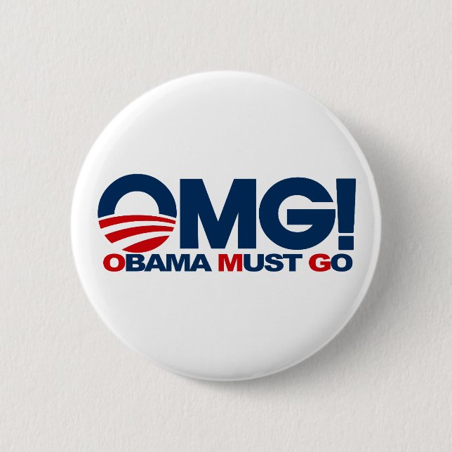 Chapa Redonda De 5 Cm ¡OMG! Obama debe ir (Anverso)