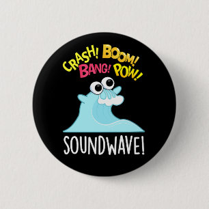 Chapa Redonda De 5 Cm Onda de sonido Funny Ocean Pun Dark BG