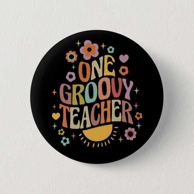 Chapa Redonda De 5 Cm One groovy teacher (Anverso)