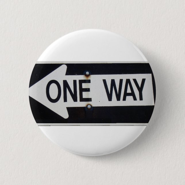 Chapa Redonda De 5 Cm One Way Sign (Anverso)