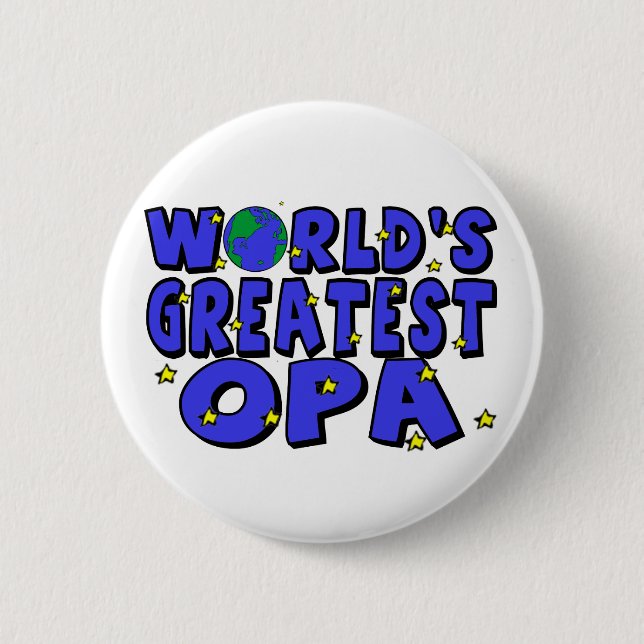 Chapa Redonda De 5 Cm Opa más grande del mundo (Anverso)