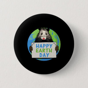 Chapa Redonda De 5 Cm Opossum Feliz Día de la Tierra para los amantes de