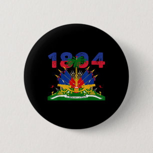 Chapa Redonda De 5 Cm Orgullo de la bandera haitiana 1804 Día de la Inde