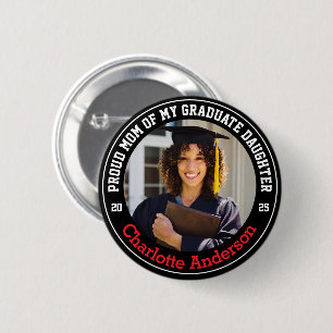 Chapa Redonda De 5 Cm Orgullosa madre de mi Personalizado graduada.