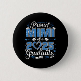 Chapa Redonda De 5 Cm Orgullosa Mimi De Una Cl De Graduada 2025 2025 Sen