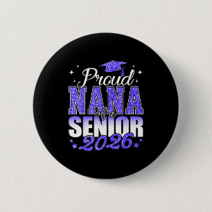 Chapa Redonda De 5 Cm Orgullosa nana de un senior 2026 clase 2026 gradua