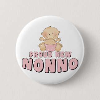 Chapa Redonda De 5 Cm Orgullosa Nueva Niña Nonno