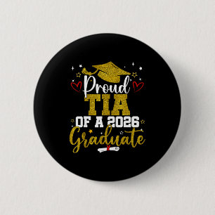 Chapa Redonda De 5 Cm Orgullosa tia de un graduado de la clase de 2026 s