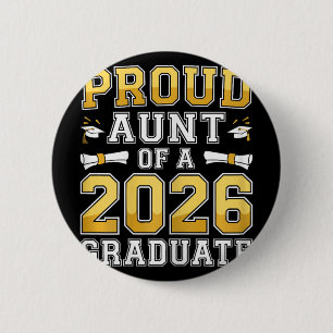 Chapa Redonda De 5 Cm Orgullosa Tía De Una Camiseta De Graduado 2026 Cl 