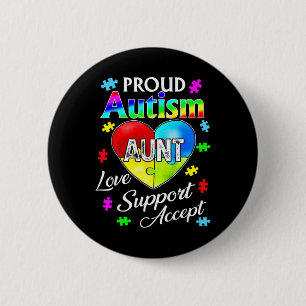 Chapa Redonda De 5 Cm Orgulloso autismo Tía Amor Apoyo Acepta Ayuda Awar