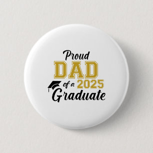 Chapa Redonda De 5 Cm Orgulloso Padre De Graduación 2025 De Papá Graduad