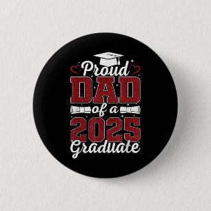 Chapa Redonda De 5 Cm Orgulloso padre de un graduado de 2025 Senior Cl d