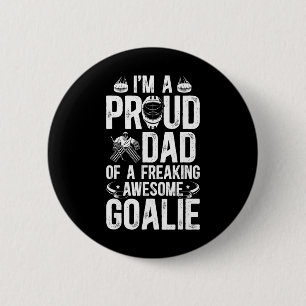 Chapa Redonda De 5 Cm Orgulloso padre de un portero de hockey Papá de ho
