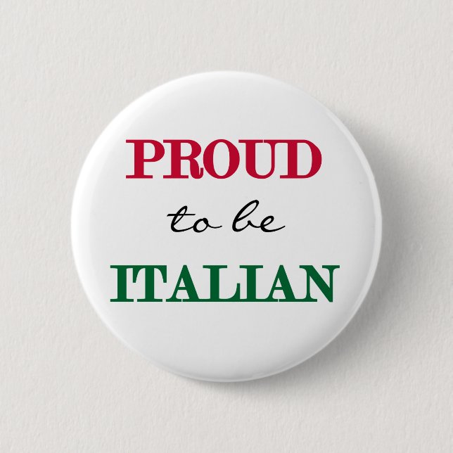 Chapa Redonda De 5 Cm Orgulloso ser italiano (Anverso)