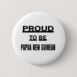 Chapa Redonda De 5 Cm Orgulloso ser Papua nuevo guineano