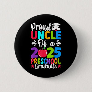 Chapa Redonda De 5 Cm Orgulloso Tío Cl De Graduado De Preescolar Prek 20