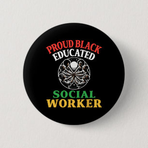 Chapa Redonda De 5 Cm Orgulloso trabajador social educado negro historia