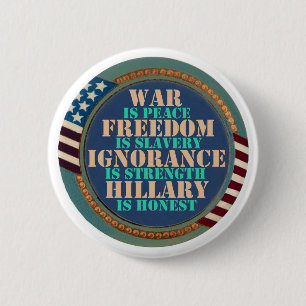 Chapa Redonda De 5 Cm Orwell nos advirtió sobre Hillary