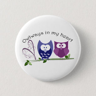 Chapa Redonda De 5 Cm Owlways en mi corazón, regalos lindos del búho