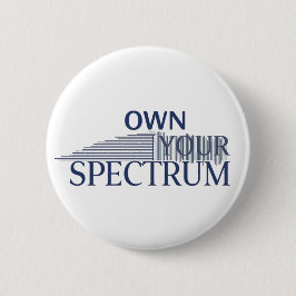 Chapa Redonda De 5 Cm Own Your Spectrum – Autism Awareness Month Blue 