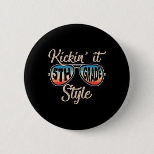 Chapa Redonda De 5 Cm P41l Retro Kickin It al estilo de 5º grado Profeso