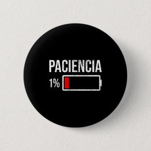 Chapa Redonda De 5 Cm Paciencia al 1% Batería Baja Divertido Humor