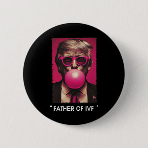 Chapa Redonda De 5 Cm Padre Del Ivf Trump 2024